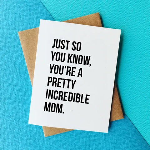 Incredible Mom Card