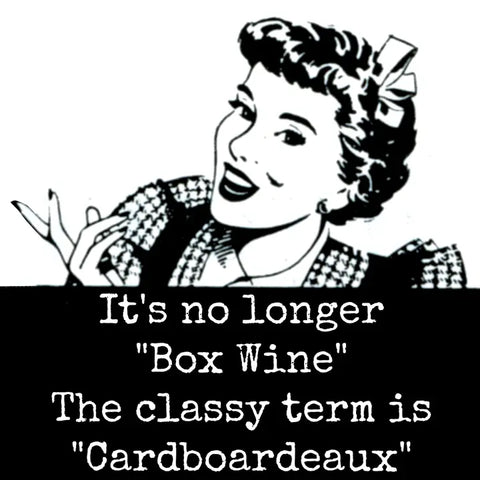 It's No Longer "Box Wine"... Magnet