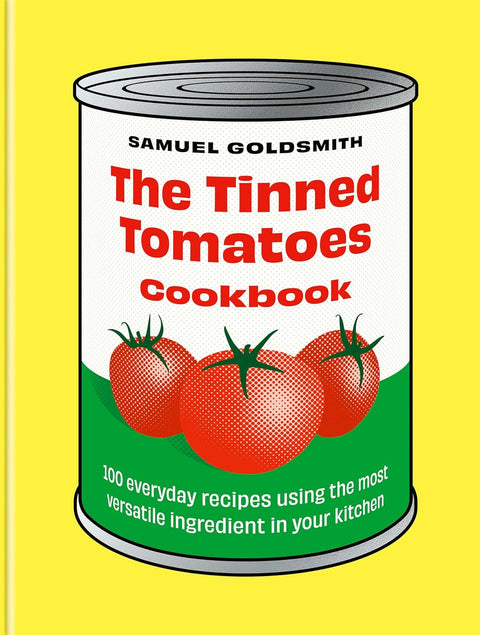 The Tinned Tomatoes Cookbook