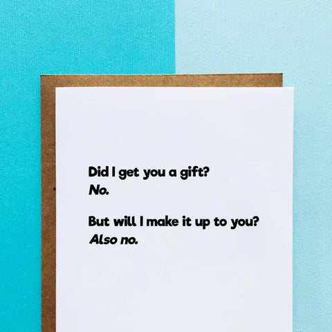 Did I Get You A Gift Card