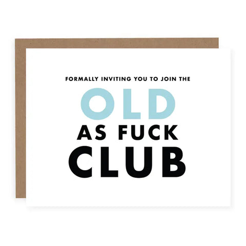 Old As Fu*k Club Card
