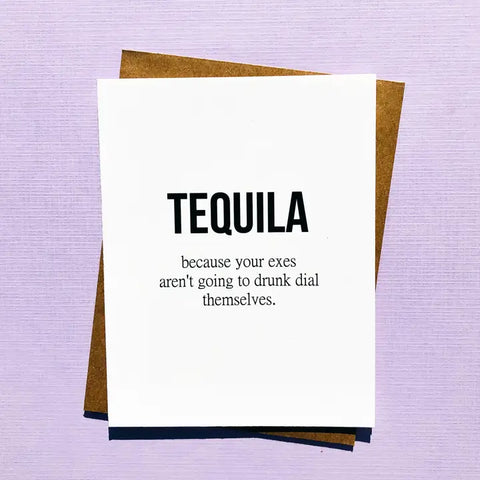 Tequila Exes Card
