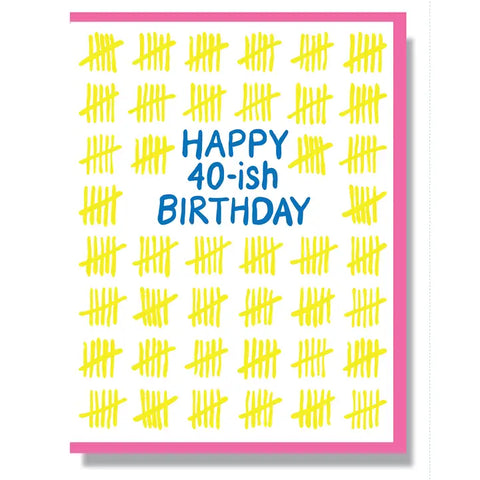 40-ish Birthday