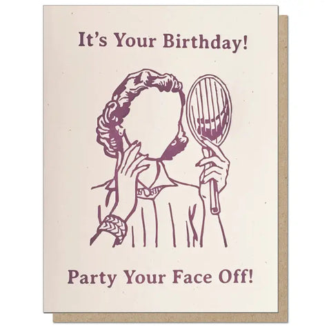 Party Your Face Off!