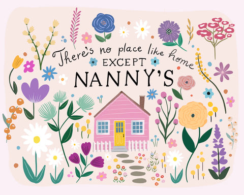 Nanny's Home Print