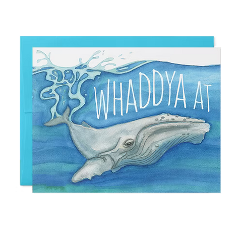 Whaddya At Card