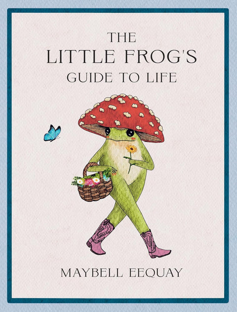 Lil Frogs Guide To Life