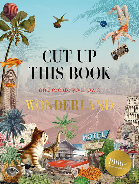 Cut Up This Book - Wonderland