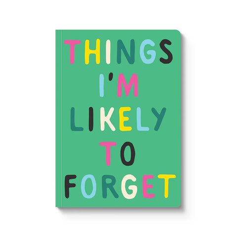Likely To Forget Notebook