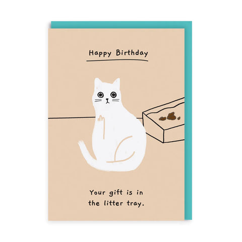 Your Gift Is In The Litter Birthday Card