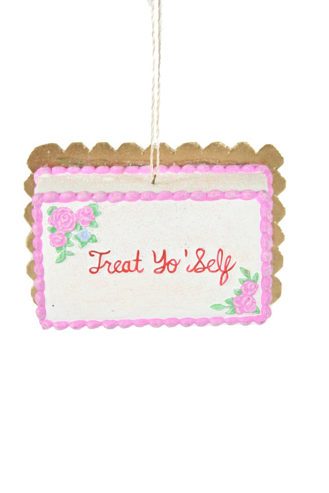 Treat Yo' Self Ornament
