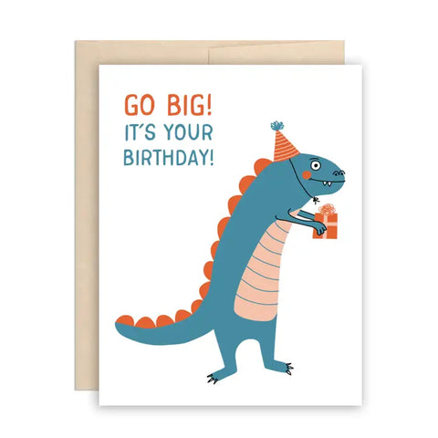 Go Big Dinosaur Birthday Card