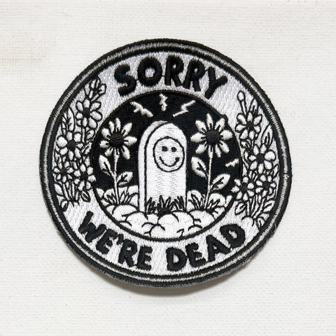 Sorry We're Dead Patch