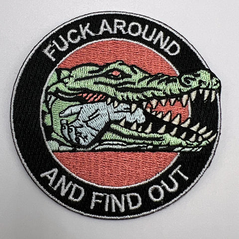 Fu*k Around and Find Out Patch