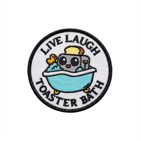 Live Laugh Toaster Bath Patch