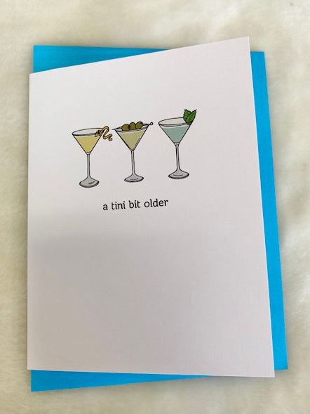 A Tini Bit Older Card