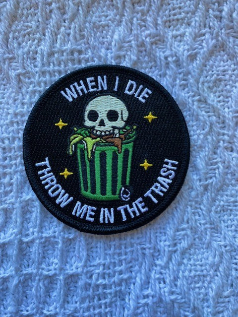 When I Die Patch