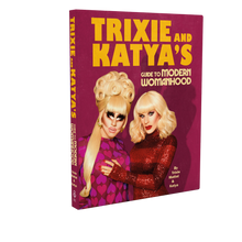 Load image into Gallery viewer, Trixie &amp; Katya&#39;s Guide to Modern Womanhood Book
