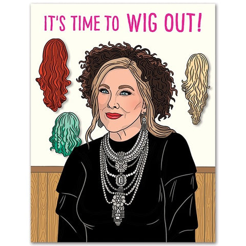 Moira Time To Wig Out Card