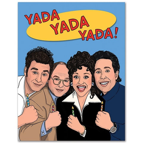 Yada, Yada, Yada! Birthday Card