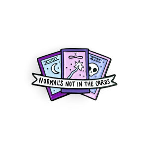 Normal's Not In The Cards Enamel Pin